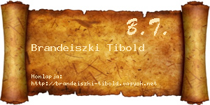 Brandeiszki Tibold névjegykártya